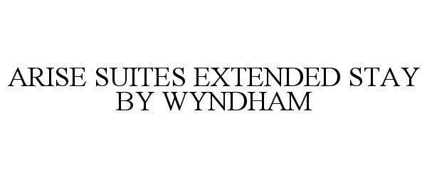 Arise Suites Extended Stay by Wyndham logo